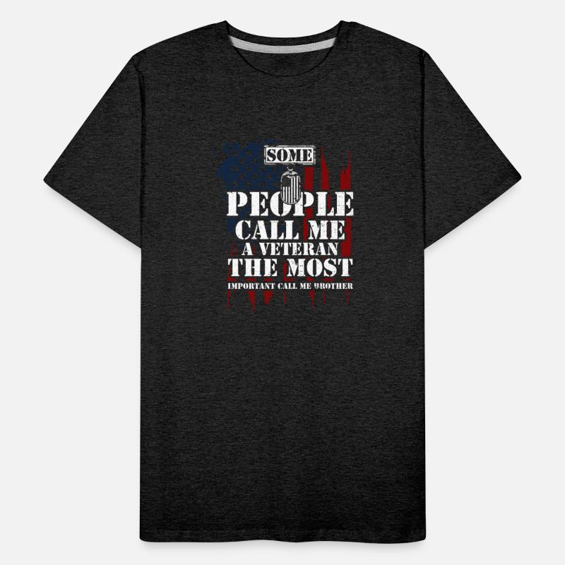 Some People Call Me A Veteran Th...