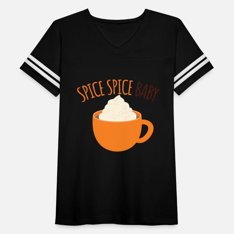 Spice Spice Baby Nice Fall Autumn Pumpkin Spice