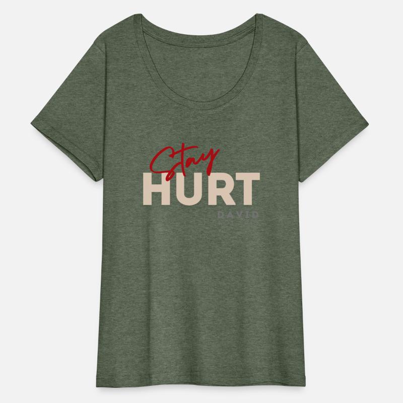 Stay hurt, funny quote, funny design