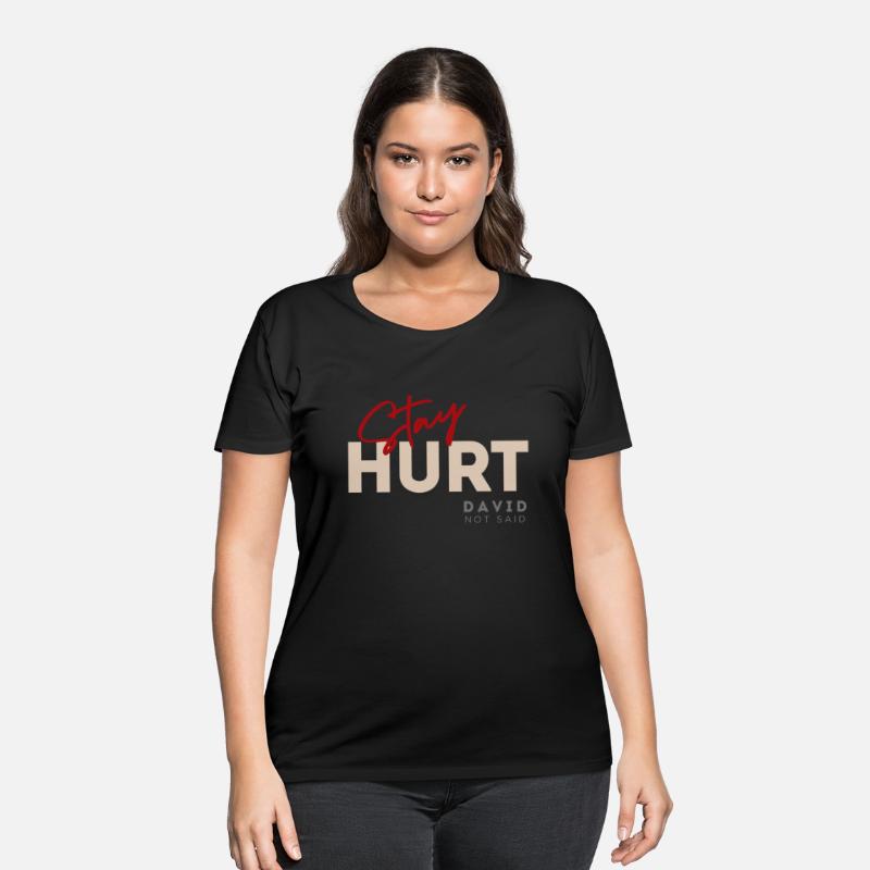 Stay hurt, funny quote, funny design