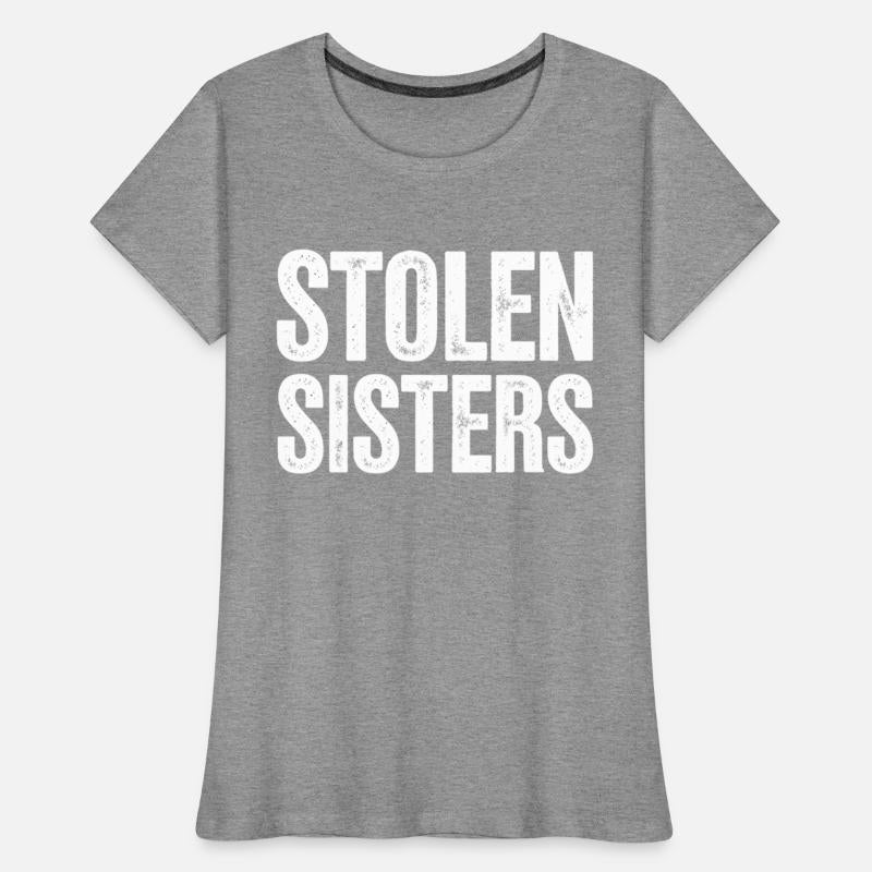 Stolen Sisters Bold Awareness Statement