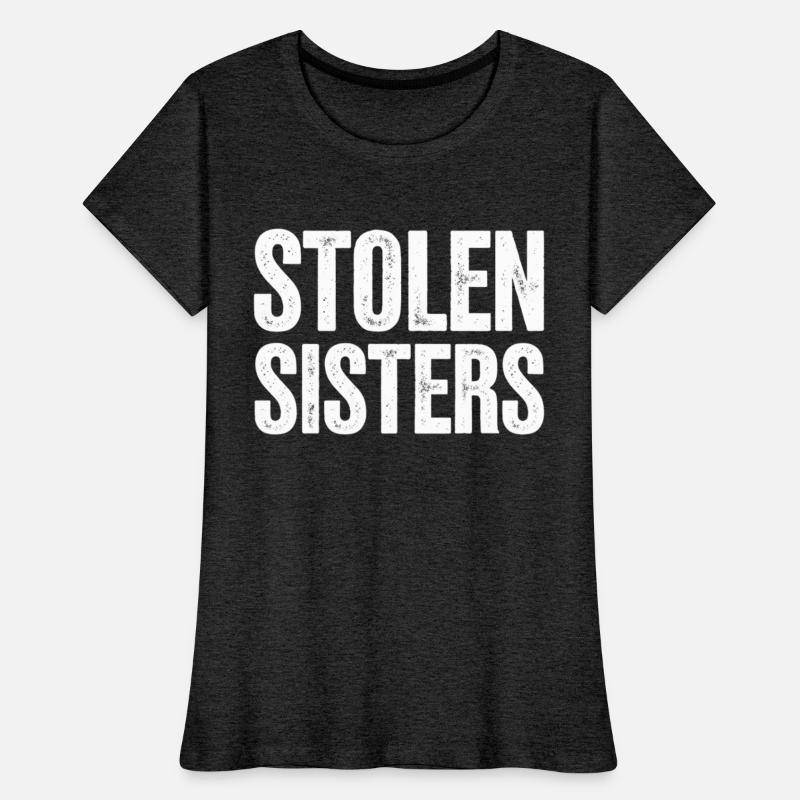 Stolen Sisters Bold Awareness Statement