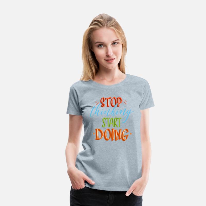Stop Thinking Start Doing