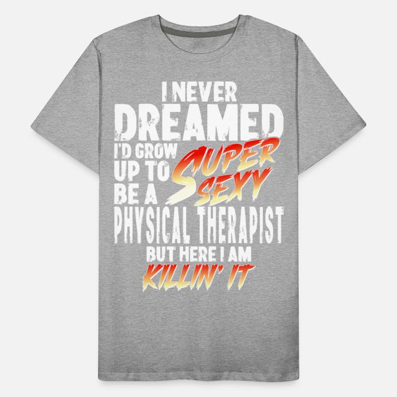 Super Sexy Physiotherapist Physiotherapy Gift