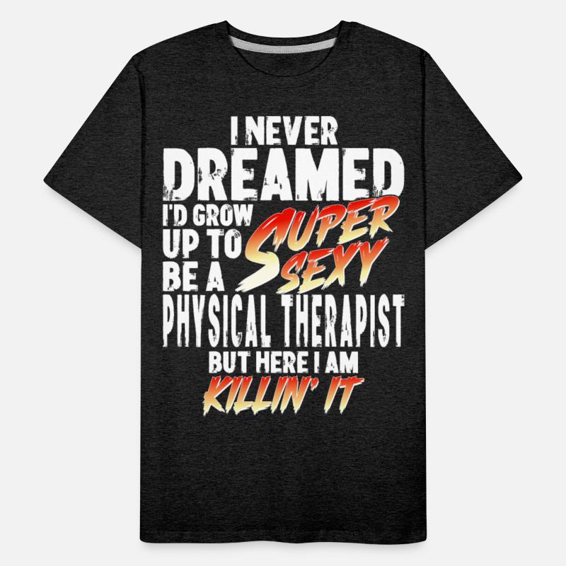 Super Sexy Physiotherapist Physiotherapy Gift