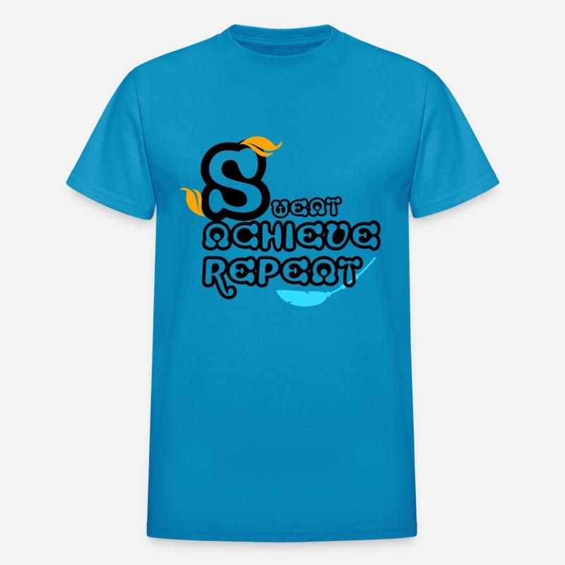 Sweat, achieve, repeat