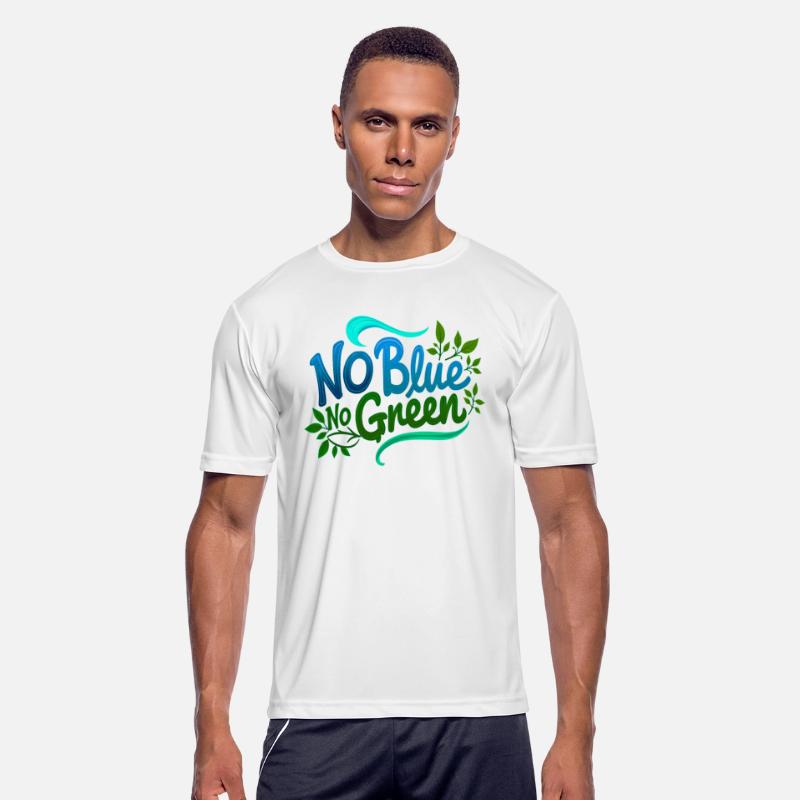 T-Shirt - No Blue No Green | Protect Our Oceans