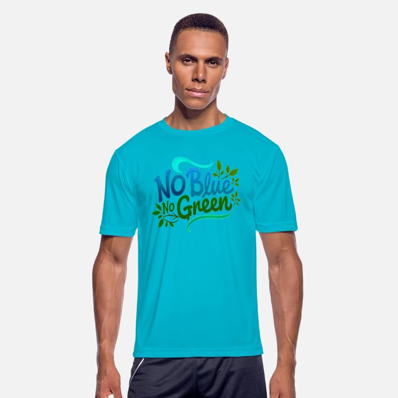 T-Shirt - No Blue No Green | Protect Our Oceans