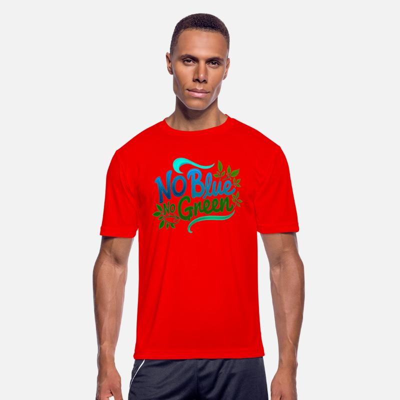 T-Shirt - No Blue No Green | Protect Our Oceans