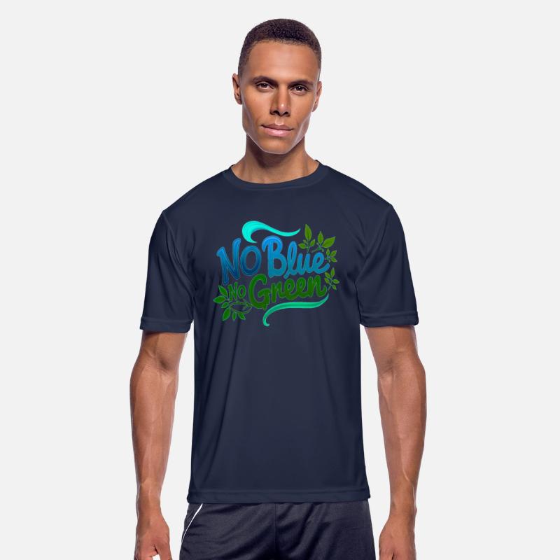 T-Shirt - No Blue No Green | Protect Our Oceans
