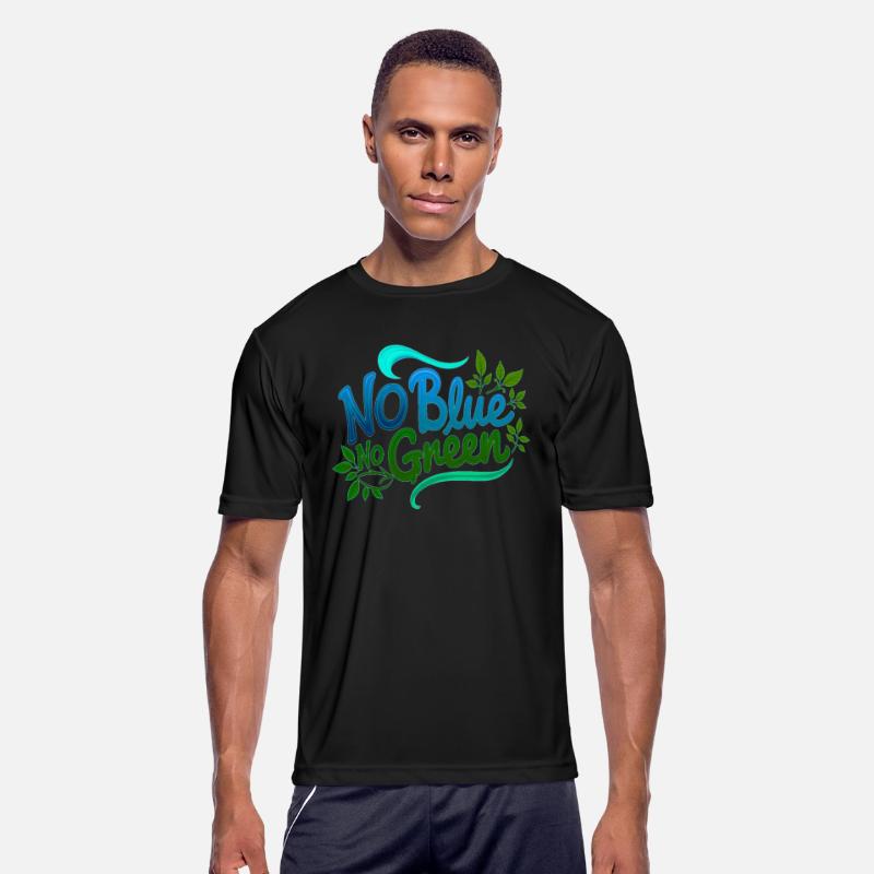 T-Shirt - No Blue No Green | Protect Our Oceans