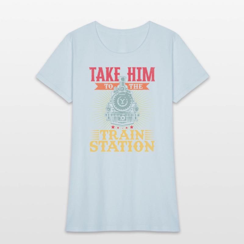 Take Him To The Train Station