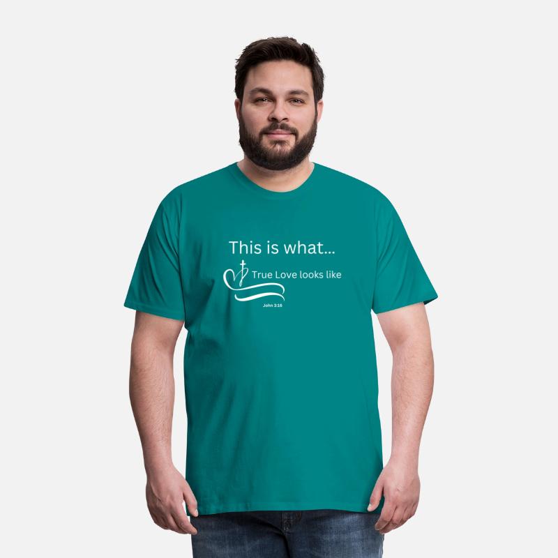 This is what True Love looks Like John 3:16