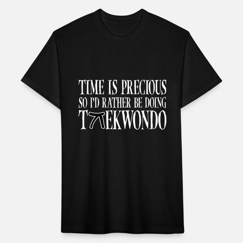 Time Is Precious So I'd Rather Be Doing Taekwondo4