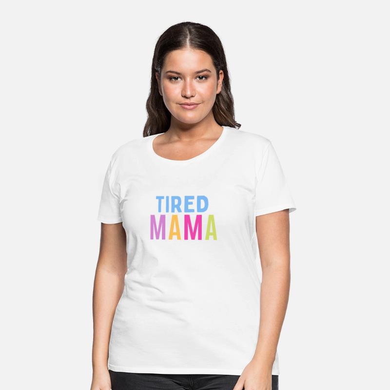 Tired Mama Statement Shirt