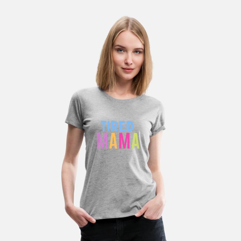 Tired Mama Statement Shirt