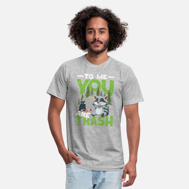 To Me You Are Trash