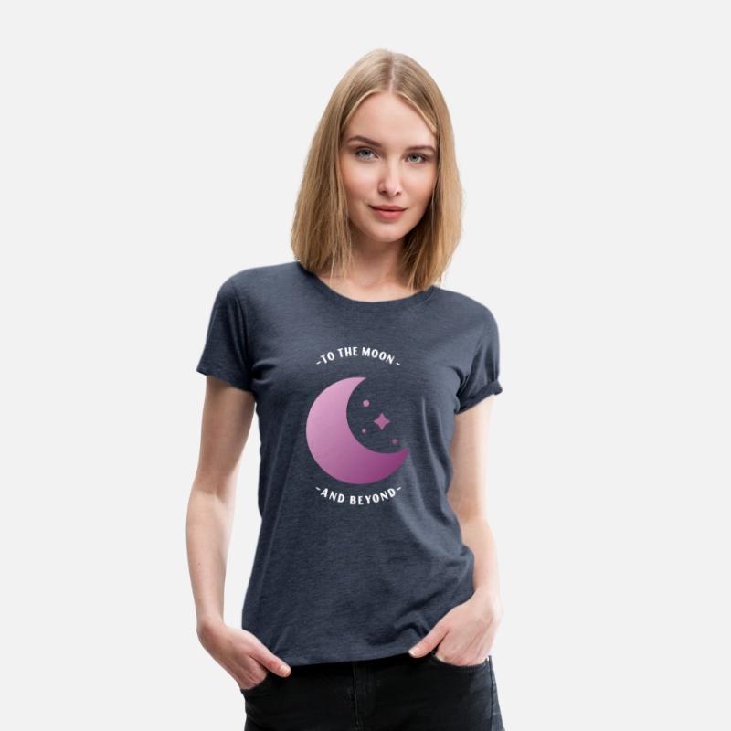 To The Moon And Beyond T-Shirt