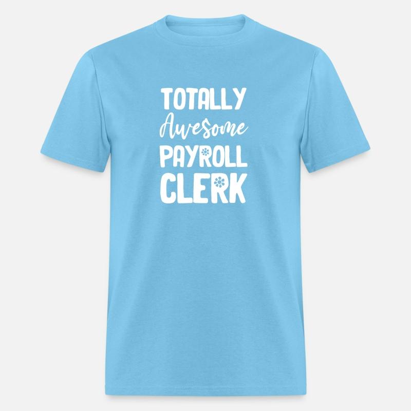Totally Awesome Payroll Clerk Accounting Finance