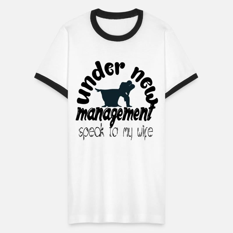 Under New Management Speak To My Wife