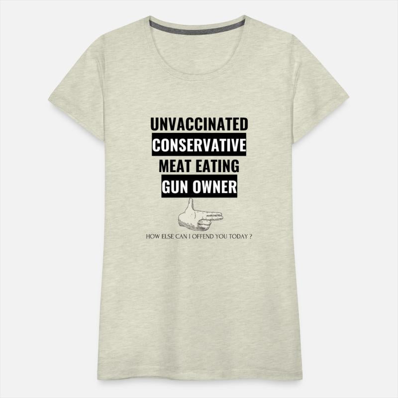 Unvaccinated Conservative Meat Eating Gun Owner