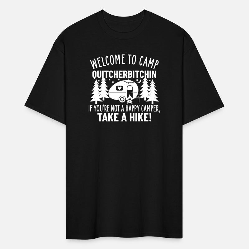 Welcome to Camp Quitcherbitchin