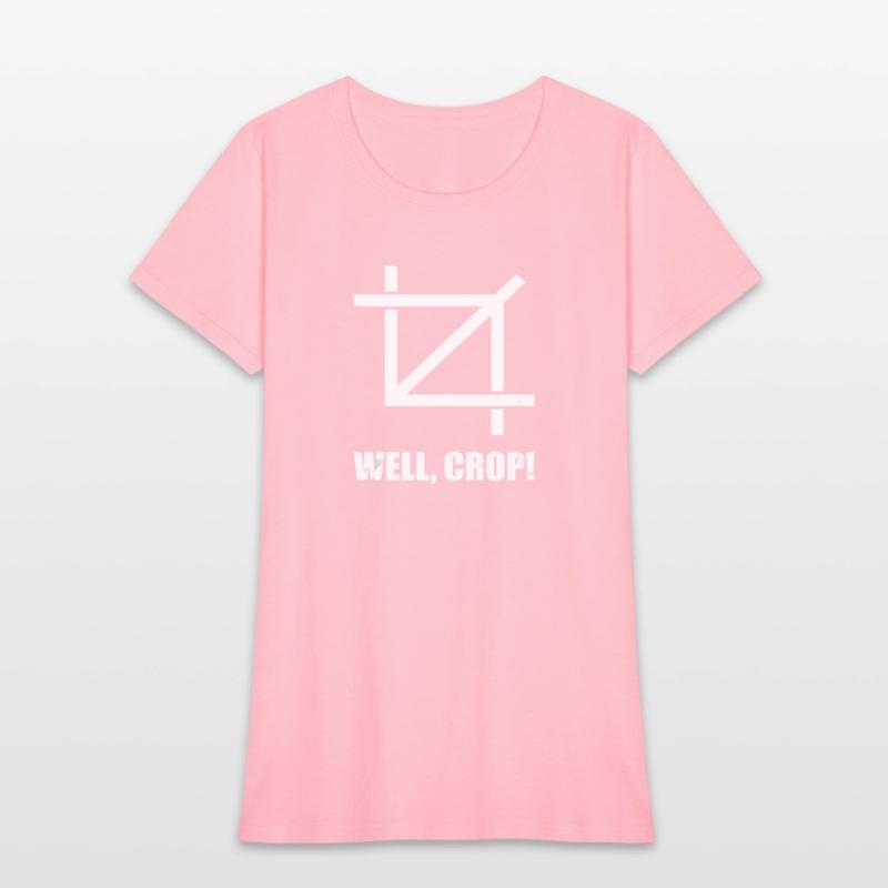 Well Crop Funny Photographer Pun Photography Joke