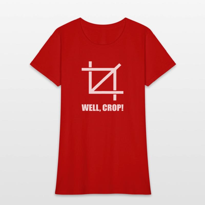 Well Crop Funny Photographer Pun Photography Joke