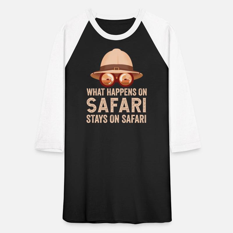 What Happens On Safari Stays On Safari - African