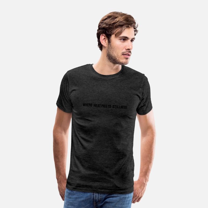 where heat meets stillness shirt