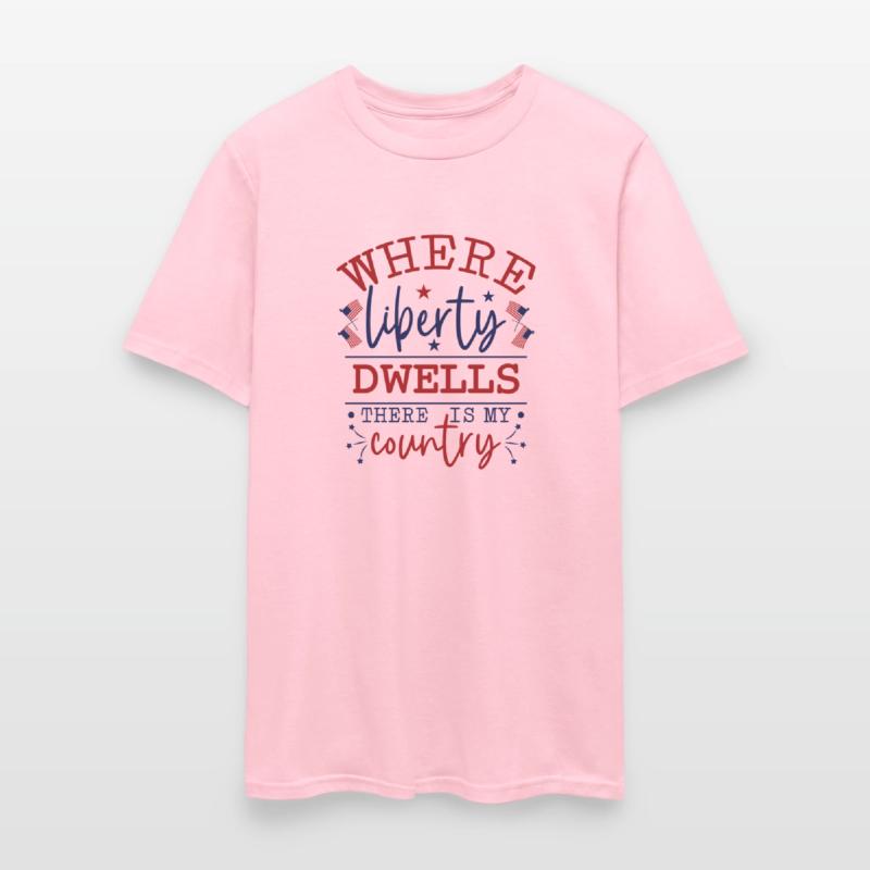 Where Liberty Dwells There Is My Country