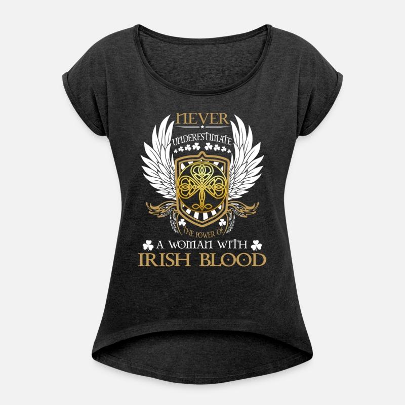 Woman with Irish blood - Never underestimate