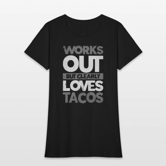 Wor Out But Clearly Loves Tacos Gym Workout