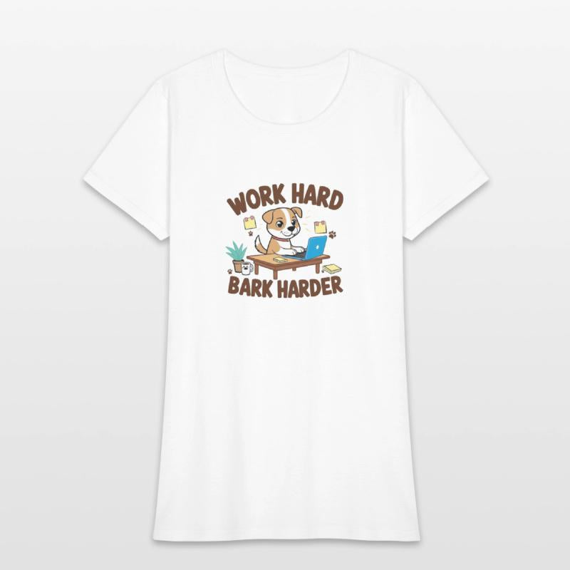 Work Hard Bark Harder – Funny Dog Lover Design