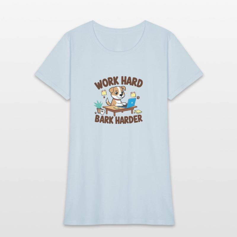 Work Hard Bark Harder – Funny Dog Lover Design