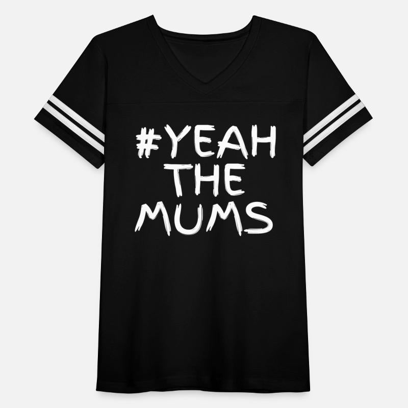Yeah the mum's