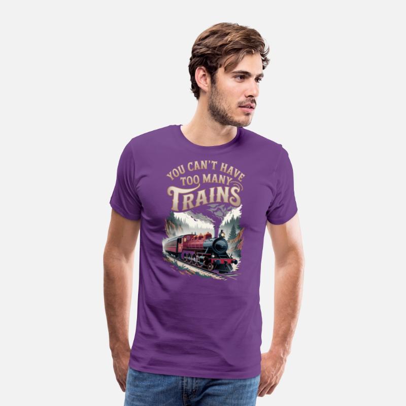 You Can’t Have Too Many Trains Railroad Lovers Tra